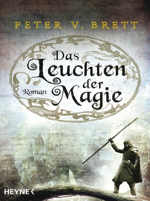 Title details for Das Leuchten der Magie by Peter V. Brett - Available